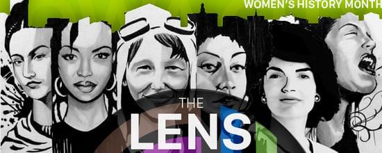 The Lens Women's History Month